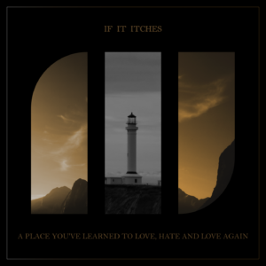 EP "A Place I've Learned To Love, Hate And Love Again"